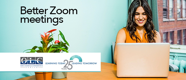 Best Practices for a Successful Zoom Meeting - OLC Events